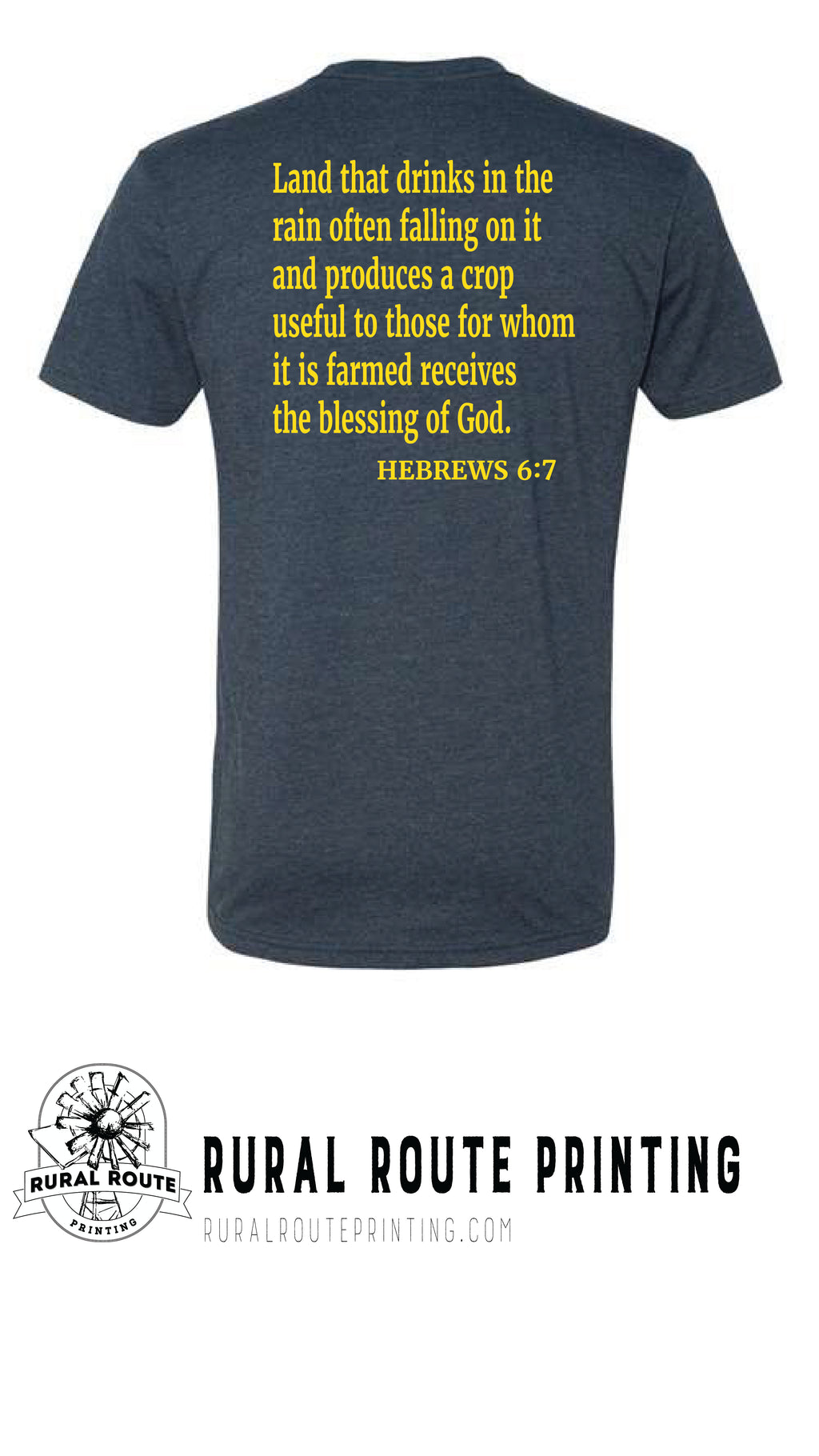 Yield Blessing -  Hebrew 6:7 - Short Sleeve T-Shirt