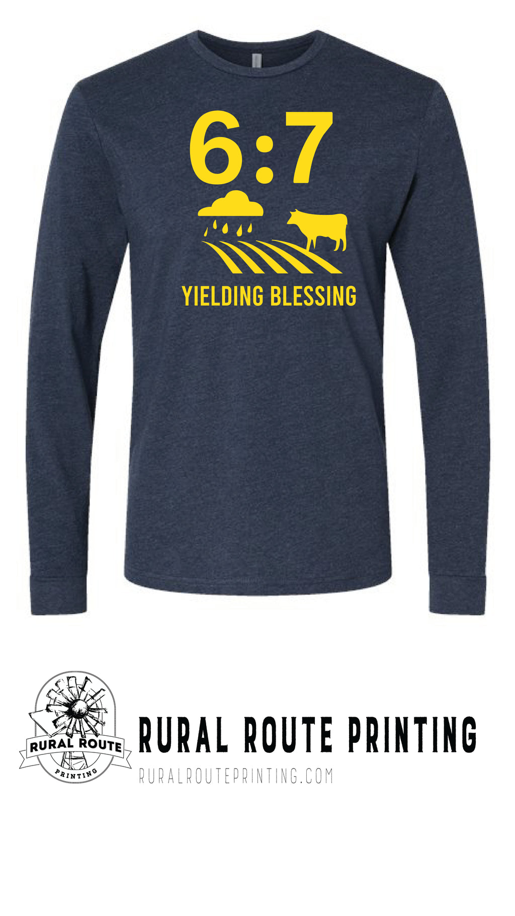 Yield Blessing -  Hebrew 6:7 - Long Sleeve T-Shirt