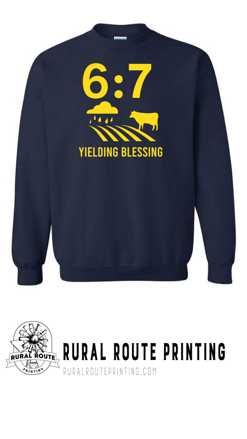 Yield Blessing -  Hebrew 6:7 - Crew Sweatshirt