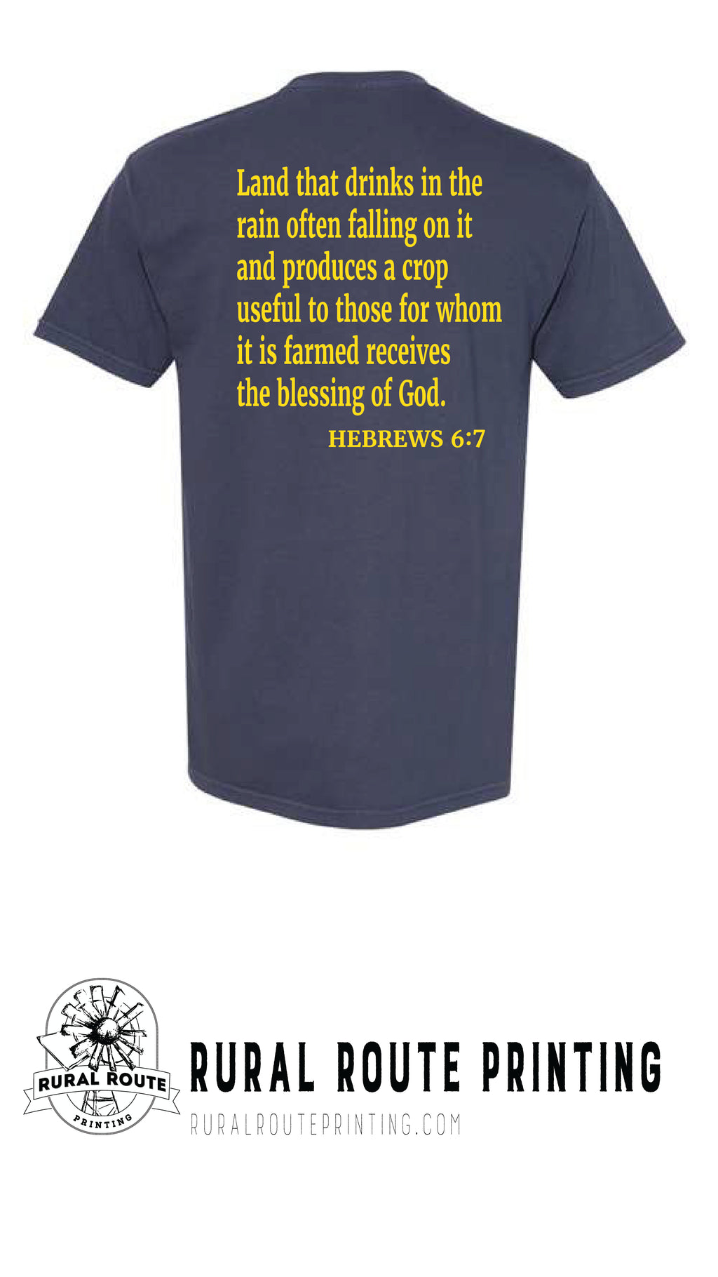 Yield Blessing -  Hebrew 6:7 - Comfort Color Short Sleeve Tee