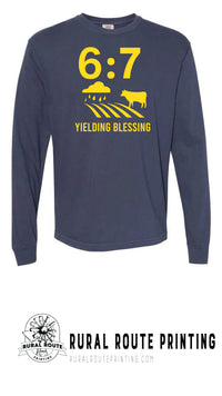 Yield Blessing -  Hebrew 6:7 - Comfort Color Long Sleeve Tee