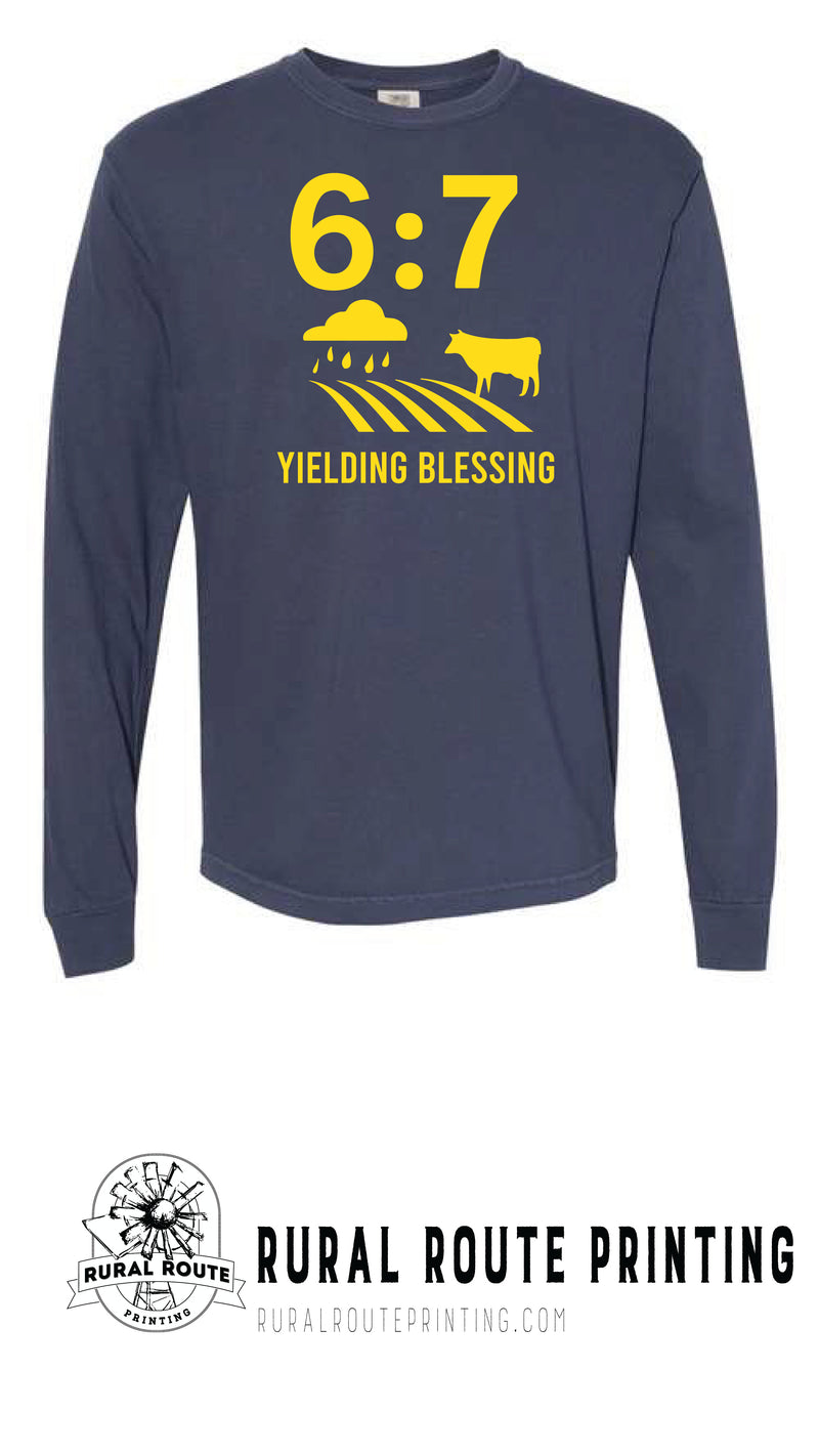 Yield Blessing -  Hebrew 6:7 - Comfort Color Long Sleeve Tee