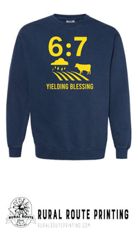 Yield Blessing -  Hebrew 6:7 - Comfort Color Crew Sweatshirt